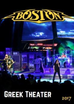 Boston - Live At Greek Theater, LA (2017) Boston - Live At Greek Theater, LA (2017)