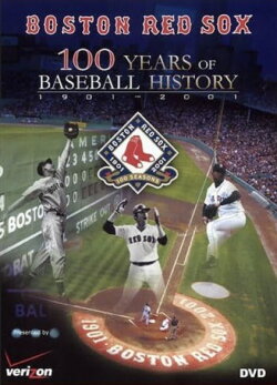 Boston Red Sox: 100 Years of Baseball History (2002) Boston Red Sox: 100 Years of Baseball History (2002)