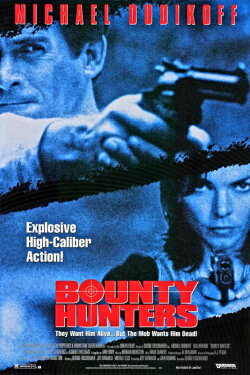 Bounty Hunters (1996) Bounty Hunters (1996)