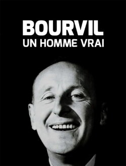 Bourvil, un homme vrai (2016) Bourvil, un homme vrai (2016)