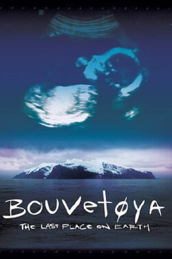 Bouvetøya: The Last Place on Earth (2014) Bouvetøya: The Last Place on Earth (2014)