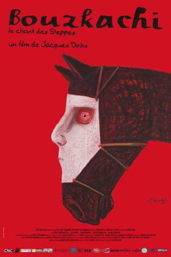 Bouzkachi: The Chant of Steppes (2009) Bouzkachi: The Chant of Steppes (2009)