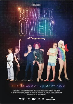 Bowled Over: A Dragumentary (2020) Bowled Over: A Dragumentary (2020)