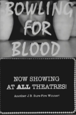 Bowling for Blood (1984) Bowling for Blood (1984)