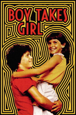 Boy Takes Girl (1982) Boy Takes Girl (1982)