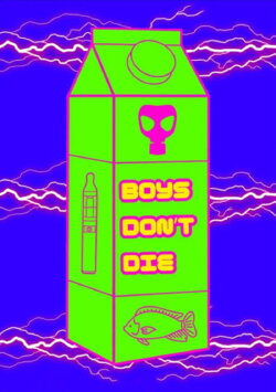 Boys Don't Die (2024) Boys Don't Die (2024)