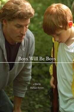 Boys Will Be Boys (2010) Boys Will Be Boys (2010)