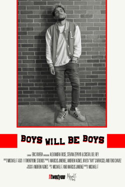 BOYS WILL BE BOYS (2019)