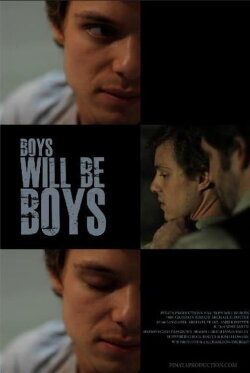 Boys Will Be Boys (2011)