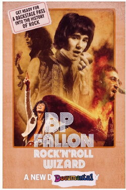 BP Fallon: Rock'n'Roll Wizard (2025) BP Fallon: Rock'n'Roll Wizard (2025)
