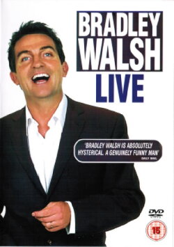 Bradley Walsh Live (2004)