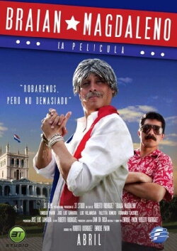 Braian Magdaleno - La Película (2013) Braian Magdaleno - La Película (2013)