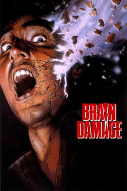 Brain Damage (1988) Brain Damage (1988)