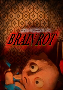 Brain Rot (2024) Brain Rot (2024)
