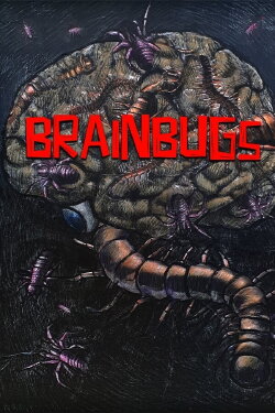 BRAINBUGS (2025) BRAINBUGS (2025)