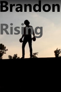 Brandon Rising (2019)