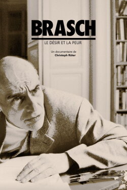 Brasch - Das Wünschen und das Fürchten (2011) Brasch - Das Wünschen und das Fürchten (2011)