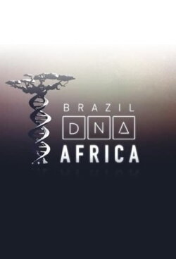 Brasil DNA Africa (2016) Brasil DNA Africa (2016)