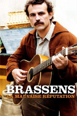 Brassens, la mauvaise réputation (2011) Brassens, la mauvaise réputation (2011)