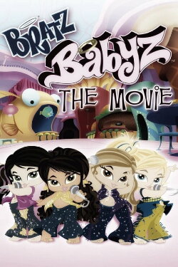Bratz: Babyz - The Movie (2006) Bratz: Babyz - The Movie (2006)