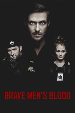 Brave Men's Blood (2014)