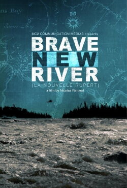 Brave New River (2013) Brave New River (2013)