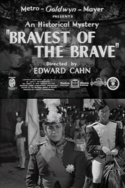 Bravest of the Brave (1938) Bravest of the Brave (1938)