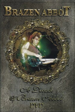 Brazen Abbot: A Decade of Brazen Abbot Live (2004)