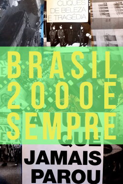 Brazil: 2000 and ever (2020) Brazil: 2000 and ever (2020)