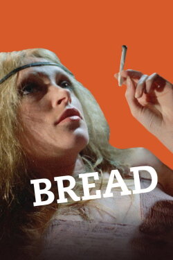 Bread (1971) Bread (1971)