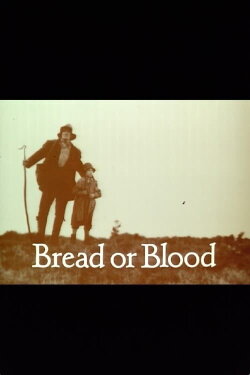Bread or Blood (1981) Bread or Blood (1981)