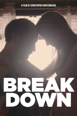 Break Down (2017) Break Down (2017)