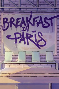 Breakfast in Paris (2014)