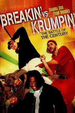 Breakin' vs. Krumpin' (2005)