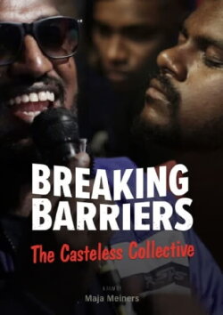 Breaking Barriers - The Casteless Collective (2020)