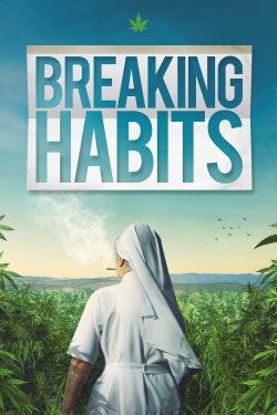 Breaking Habits (2019) Breaking Habits (2019)