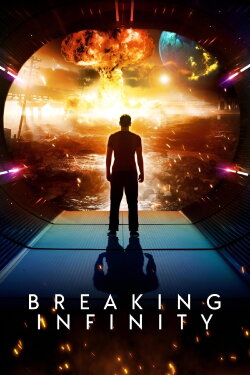 Breaking Infinity (2023)
