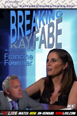 Breaking Kayfabe with Francine Fournier (2018) Breaking Kayfabe with Francine Fournier (2018)