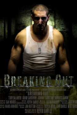 Breaking Out (2010) Breaking Out (2010)