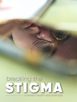 Breaking the Stigma (2023)