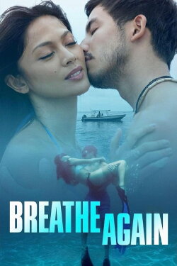 Breathe Again (2022) Breathe Again (2022)
