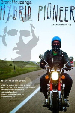 Brent Houzenga: Hybrid Pioneer (2010) Brent Houzenga: Hybrid Pioneer (2010)