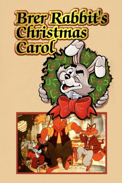 Brer Rabbit's Christmas Carol (1992) Brer Rabbit's Christmas Carol (1992)