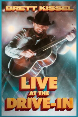 Brett Kissel Live at the Drive-In (2020) Brett Kissel Live at the Drive-In (2020)