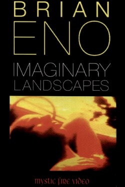 Brian Eno:  Imaginary Landscapes (1989)
