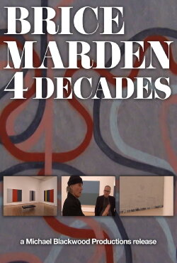 Brice Marden: 4 Decades (2006) Brice Marden: 4 Decades (2006)