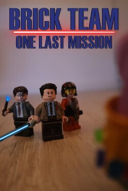 Brick Team: One Last Mission (2023) Brick Team: One Last Mission (2023)