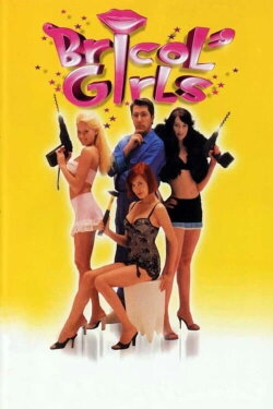 Bricol'girls (1999)