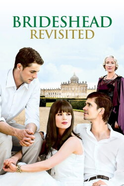 Brideshead Revisited (2008) Brideshead Revisited (2008)