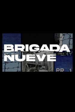 Brigada Nueve (2021)